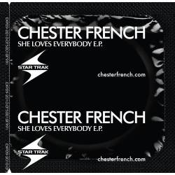 Chester French : She Loves Everybody EP